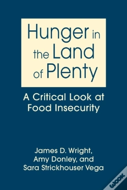 Capa do artigo Hunger In The Land Of Plenty
