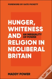 Capa do artigo Hunger, Whiteness And Religion In Neoliberal Britain
