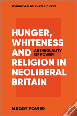 Capa do artigo Hunger, Whiteness And Religion In Neoliberal Britain