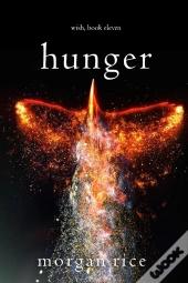 Hunger (Wish, Book Eleven)