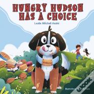Hungry Hudson Has A Choice