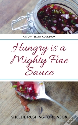 Capa do artigo Hungry Is A Mighty Fine Sauce