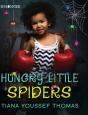 Hungry Little Spiders - Preview