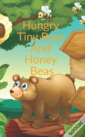Capa do artigo Hungry Tiny Bear And Honey Beas