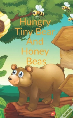 Capa do artigo Hungry Tiny Bear And Honey Beas