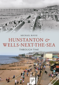 Capa do artigo Hunstanton & Wells-Next-The-Sea Through Time