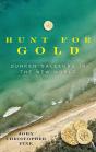 Hunt For Gold - Preview