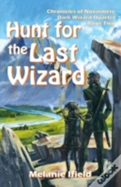 Capa do artigo Hunt For The Last Wizard