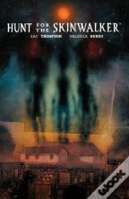Hunt For The Skinwalker