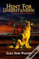 Hunt For Understanding