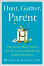 Hunt, Gather, Parent - Preview