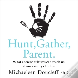 Capa do artigo Hunt, Gather, Parent