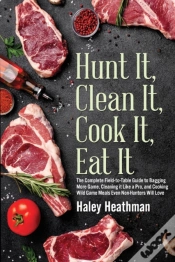 Capa do artigo Hunt It, Clean It, Cook It, Eat It