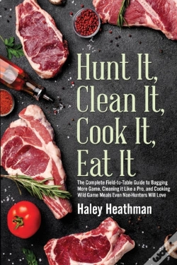 Capa do artigo Hunt It, Clean It, Cook It, Eat It