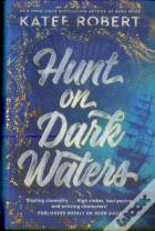 Hunt On Dark Waters