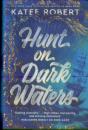 Hunt On Dark Waters - Preview