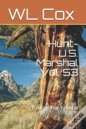 Hunt-U.S. Marshal Vol. 53