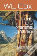 Hunt-U.S. Marshal Vol. 53