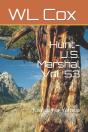Hunt-U.S. Marshal Vol. 53 - Preview