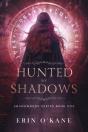 Hunted By Shadows: Shadowborn Series Boo - Preview