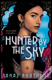 Hunted By The Sky