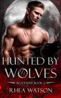 Hunted By Wolves - Preview