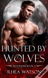 Hunted By Wolves