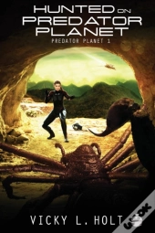 Hunted On Predator Planet