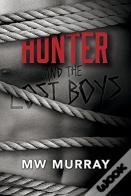 Hunter And The Lost Boys