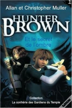 Capa do artigo Hunter Brown Et Le Secret De L'Ombre