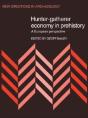 Hunter-Gatherer Economy In Prehistory - Preview