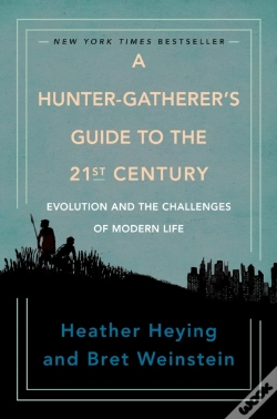 Capa do artigo Hunter-Gatherer'S Guide To The 21st Century