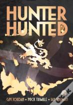 Hunter, Hunted