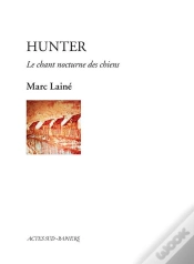 Capa do artigo Hunter, Le Chant Nocturne Des Chiens