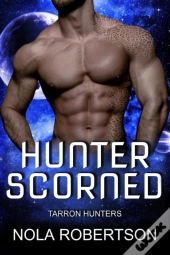 Hunter Scorned