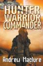 Hunter, Warrior, Commander - Preview