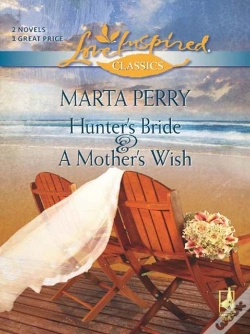 Capa do artigo Hunter'S Bride And A Mother'S Wish