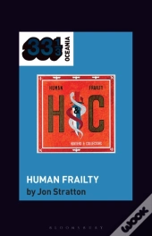 Hunters & Collectors'S Human Frailty