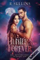 Hunter'S Forever