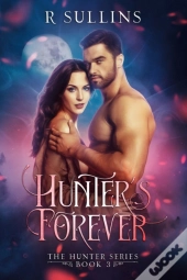 Hunter'S Forever