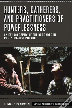 Capa do artigo Hunters, Gatherers, And Practitioners Of Powerlessness