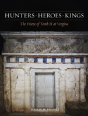 Hunters, Heroes, Kings - Preview