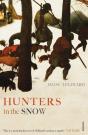 Hunters In The Snow - Preview