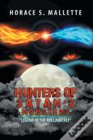Hunters Of Satan'S Monsters