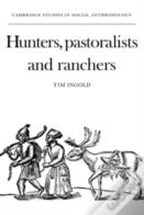 Hunters, Pastoralists And Ranchers