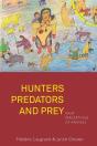 Hunters, Predators And Prey - Preview