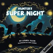 Hunter'S Super Night