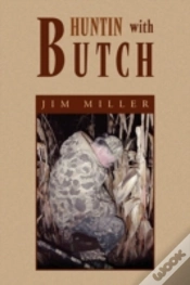Capa do artigo Huntin With Butch