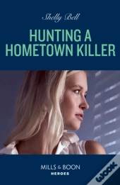 Hunting A Hometown Killer
