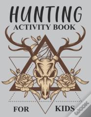 Hunting Activity Book For Kids